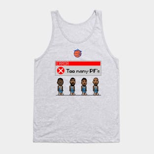 Too Many PFs Tank Top